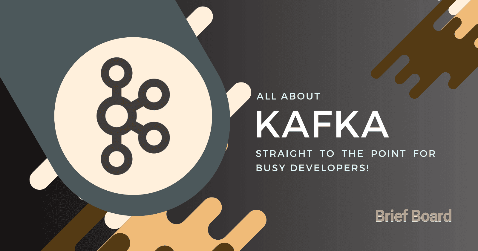 Apache Kafka Brief Board